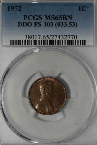 1972年 1C PCGS MS 65 BN - DDO FS-103 (033.53) リンカーンヘッドセント、1セント