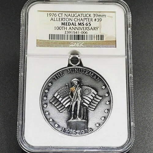 ノーガタック・コネチカット州百年祭 ミニットマン 1776-1976 二百年祭メダル NGC MS65