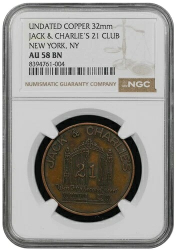 銅製 32mm ジャック＆チャーリーズ 21クラブ ニューヨーク NGC AU 58 BN