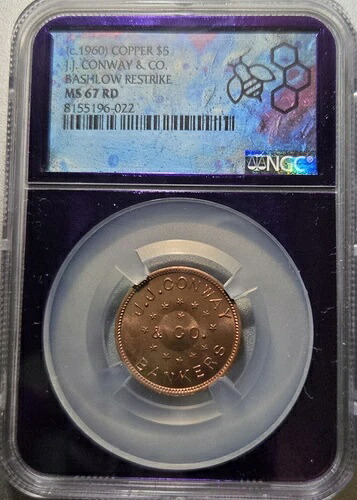 (1960 年頃) 5 ドル J.J. Conway & Co. 銅トークン、バシュロー再発行、MS 67 RD、NGC 発行!