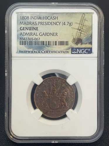 1808年 アドミラル・ガードナー号難破船 10ポンド 現金 NGC 正規コイン インド マドラス管区