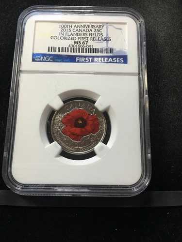 2015年 フランダース・フィールズ NGC グレーディング カナディアン、25セント**MS-67**ファーストリリース #021 36,465円