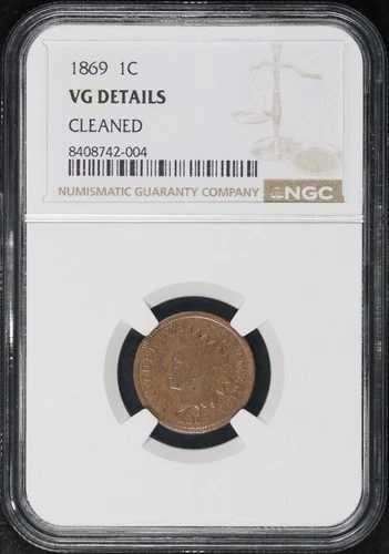 1869 年インディアン ヘッド セント NGC VG 詳細クリーニング済み - 発行枚数が少なく、重要な日付です。
