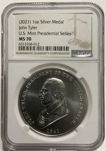 2021年 ジョン・タイラー 1オンス .999 シルバーメダル 米国造幣局 プレジデンシャルシリーズ NGC MS70