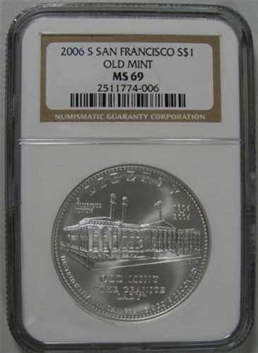 2006 S $1 シルバー サンフランシスコ旧造幣局、未使用 NGC MS 69