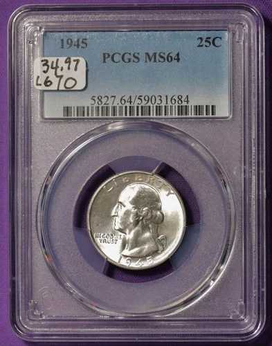 1945年ワシントン・クォーター。PCGSホルダー入り。MS64。L670