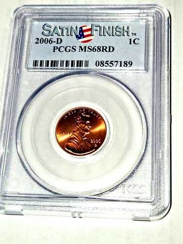 2006年リンカーンセント PCGS MS68 RD サテン仕上げ SMS