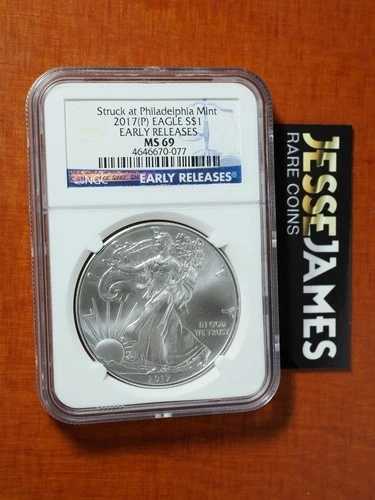 2017年 (P) シルバーイーグル NGC MS69 初期リリース フィラデルフィア造幣局で鋳造