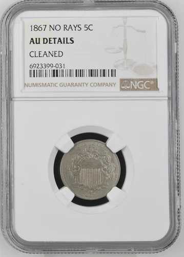 1867年 *光線なし* SHIELD ニッケル認定（NGC AU詳細クリーニング済み）5セント米国造幣局コイン