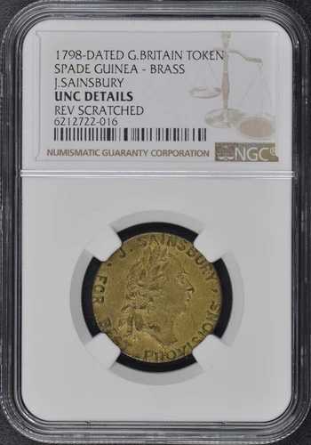1798年製 イギリス トークン スペード ギニー 真鍮 NGC Unc 詳細 セインズベリー