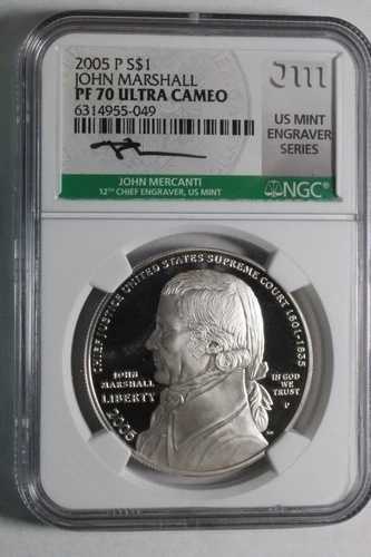 2005年 P $1 銀貨記念 ジョン・マーシャル PF 70 NGC マーカンティ サイン入り