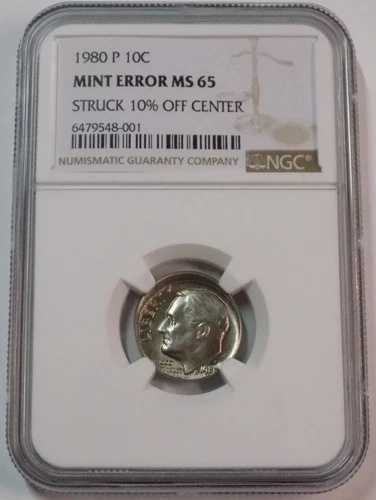 1980年-P 10c ルーズベルト ダイム NGC MS 65 ストラック 10%オフ センターエラー-