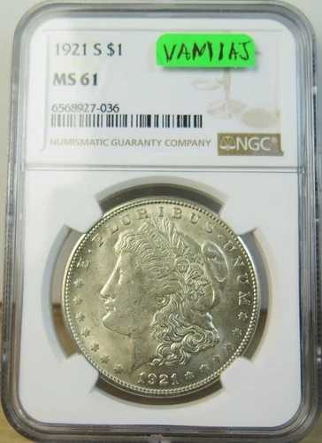 1921年 S モルガン・ダラー NGC MS61 *VAM 1AJ 歯状痕跡* BR