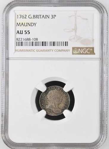 ハノーヴァー朝、ジョージ3世 1762年 聖別三ペンス 3ペンス NGC AU55