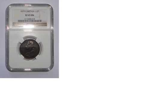 イギリス コイン 1/2 ペニー 1879 NGC XF 45 BN