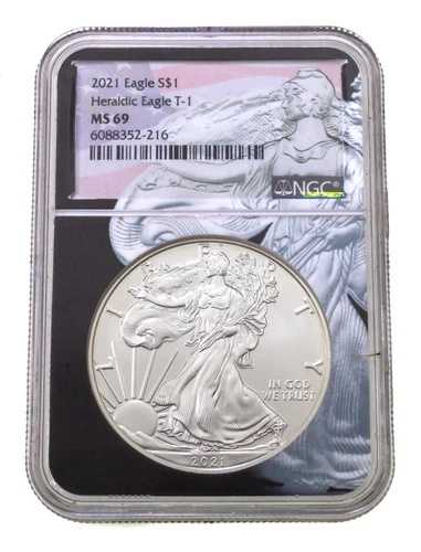 2021年 S$1 シルバーアメリカンイーグル、NGC により MS69 紋章付きイーグル T-1 と評価