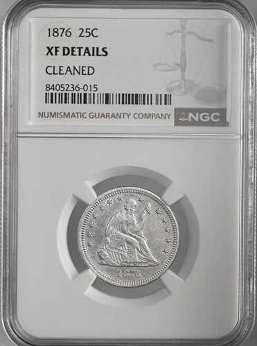 1876-P 25セント 自由の女神像 クォーター NGC XF 詳細「クリーニング済み」 #8405236-015