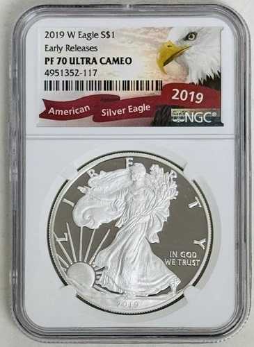 2019 W 1オンス シルバーイーグル $1「アーリーリリース - トップポップ」NGC: PF 70 #C962