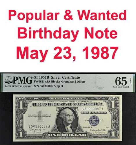 1957B 1ドル銀券 PMG 65EPQ 人気商品 1621年金曜日誕生日 50230087