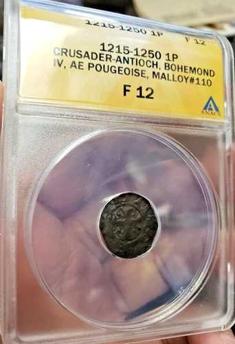 クルセイダー アンティオキア 1 プージョワーズ 1215-50 F12 ANACS ブロンズ マロイ#110 ボエモン IV