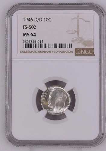 1946年 D/D ルーズベルト・ダイム、NGC MS 64、FS-502、光沢良好、トップポップ