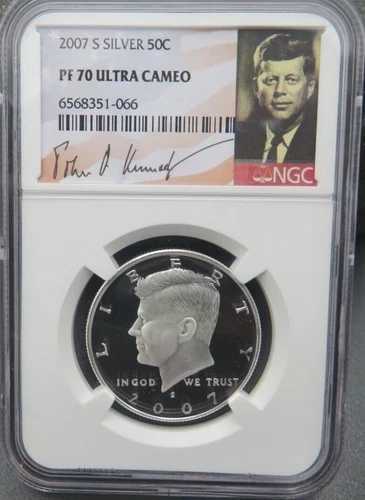 2007 S シルバー ケネディ NGC PF 70 UCAM 低鋳造枚数 低ポップ シグネチャーラベル