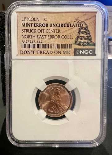 NGC UNC リンカーン・セント造幣局発行エラー - 中心から外れた刻印 - 認定1セント硬貨