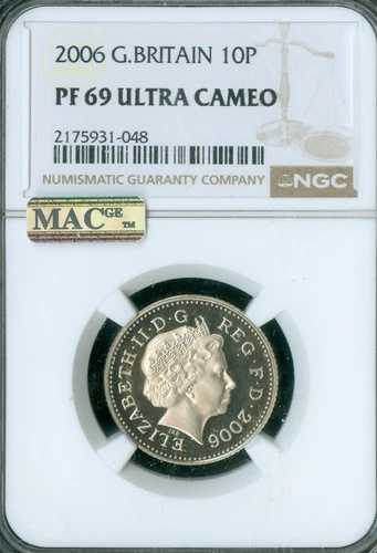 2006年 イギリス 10ペンス NGC PF69 DCAM MAC 2nd 最高グレード & スポットレス。