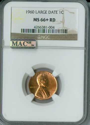 1960 LD リンカーン セント NGC MS66 + RD PQ 2ND 最高級グレード MAC スポットレス。