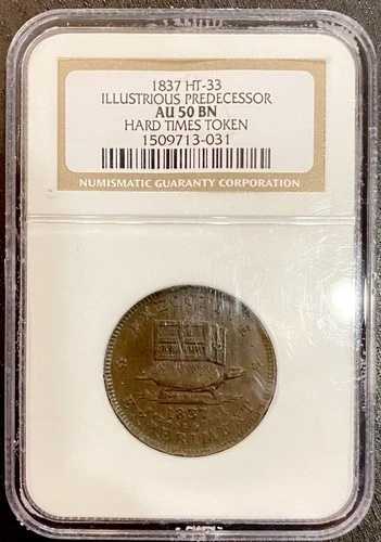 1837年「輝かしい先駆者」ハードタイムズトークン（HT-33） - NGC AU50 BN