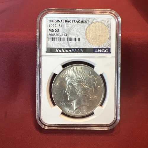 1922年 ピース・ダラー $1 NGC MS63 ? オリジナルバッグの破片 ? BullionPlusホルダー