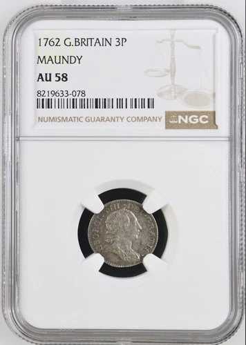 ハノーヴァー朝、ジョージ3世 1762年 聖別三ペンス 3ペンス NGC AU58
