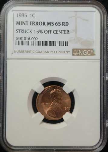 1985 1C NGC MS65RD 15% OC 6481016-009