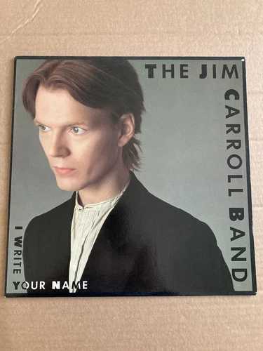 ジム・キャロル・バンド - I Write your name - 80123-1 / 1983- EX /NM