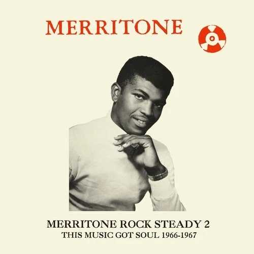 Various Artists Merritone Rock Steady 2: This Music Got Soul (Vinyl) (UK IMPORT) 27,885円