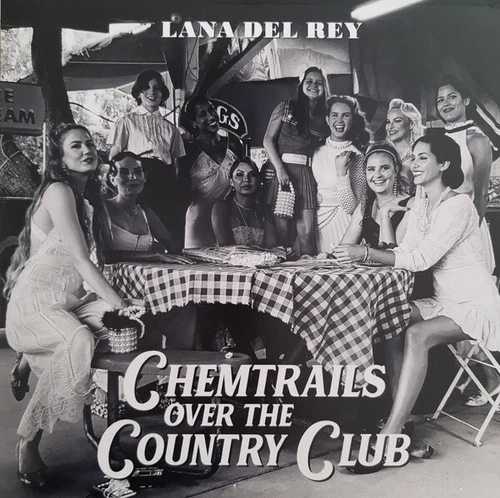 ラナ・デル・レイ ケムトレイルズ・オーバー・ザ・カントリー・クラブ ビニールLP 新品未開封