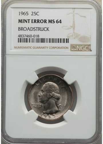1965年ワシントン・クォーター25セントエラー：中央に幅広刻印 NGC MS 64
