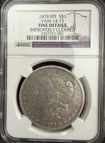 1878年 8TF モルガン・ダラー VAM-14.15 NGC ファインディテール