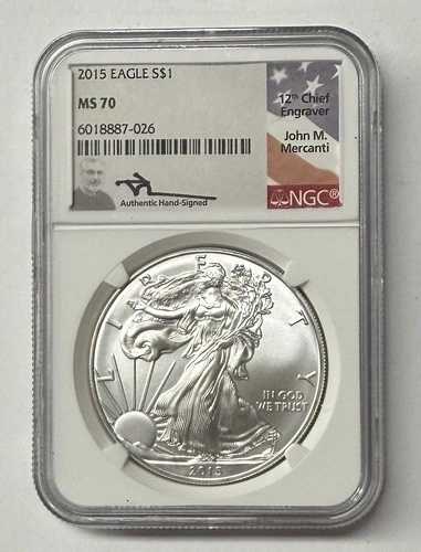 2015年 $1 アメリカン シルバー イーグル NGC MS70 ジョン・マーカンティ 直筆サイン入り 旗ラベル