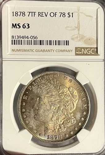 1878年 7TF Rev.78 NGC MS63 モルガン銀貨