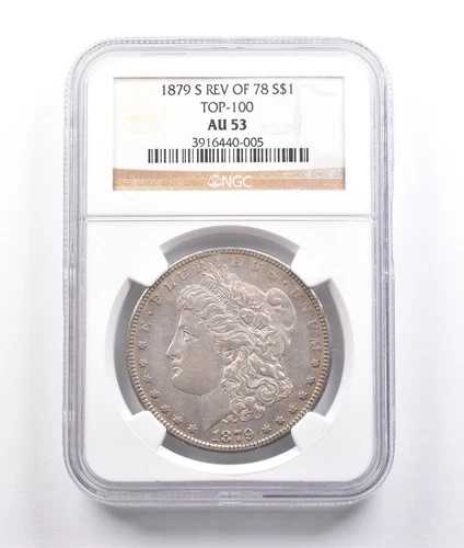 1879-S 裏面 78 モルガン銀貨 トップ 100 AU53 NGC *7009