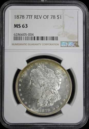 1878年モルガン銀貨 $1 7TF 裏面 1878 NGC MS-63 (2330582)