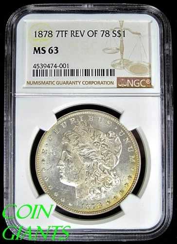 1878年 7TF Rev 78 モルガン銀貨 NGC MS 63 UNC BU VAM-70 TOP 100 DDOコイン