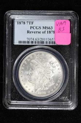 1878年 7TF モルガン・ダラー VAM-83 High 1 PCGS MS 63 1878年 4NU9の裏面