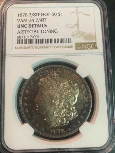 NGC 未流通 1878 7/8TF VAM 34 人工的な色調?