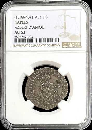 1309-1343 ナポリ イタリア諸州 1 ジリアート ロベール ダンジュー 銀貨 NGC AU 53