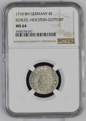 シュレースヴィッヒ ホルシュタイン ゴットルプ 4 シリング 1710 NGC MS 64 POP 2/1 グレート nswleipzig