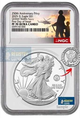 2025-S プルーフ $1 250th NAVY US Privy Silver Eagle NGC PF70 UC 初日!