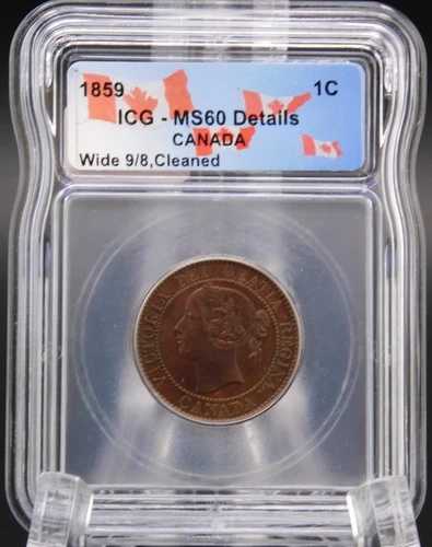1859年 ワイド 9/8 カナダ 1セント ICG MS60 詳細 (BT1215)