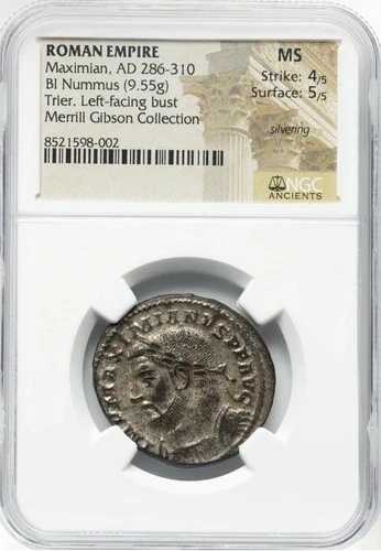 ローマ帝国マクシミアヌス帝 AE コイン 西暦 286-310 年 シニア・アウグストゥス NGC MS 4/5 5/5